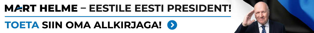 Mart Helme- Eestile eesti president! Anna oma hääl!